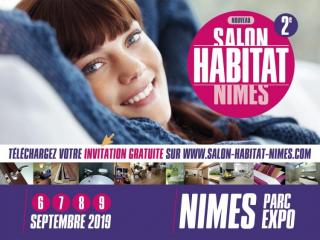 Rendez-vous au salon de l'habitat de Nîmes 2019 du 6 au 9 septembre !
